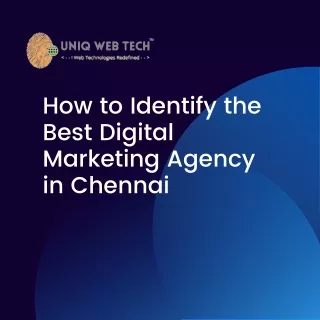 How to Identify the Best Digital Marketing Agency in Chennai