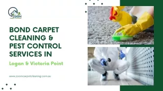 Bond Carpet Cleaning & Pest Control Services in Logan & Victoria Point