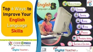Top 6 Ways to Improve Your English Language Skills