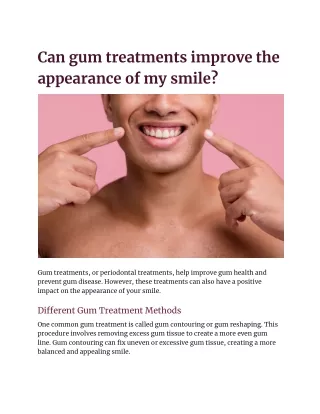 Can gum treatments improve the appearance of my smile?