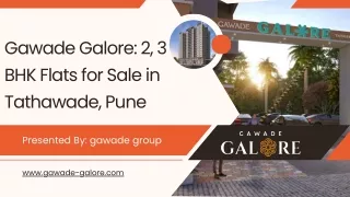 Gawade Galore 2, 3 BHK Flats for Sale in Tathawade, Pune