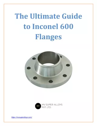 The Ultimate Guide to Inconel 600 Flanges