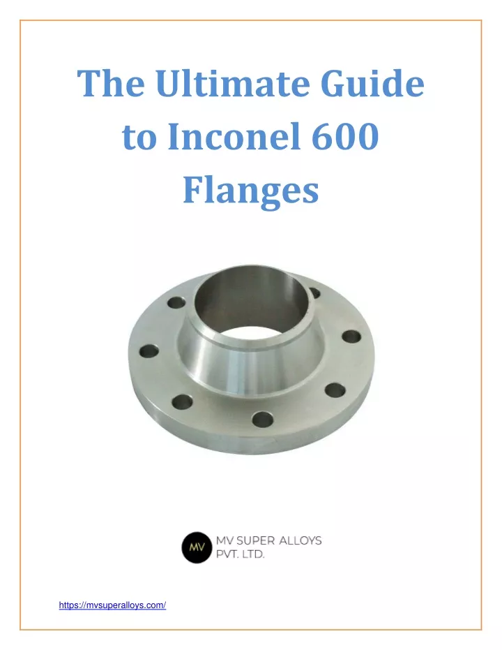 the ultimate guide to inconel 600 flanges