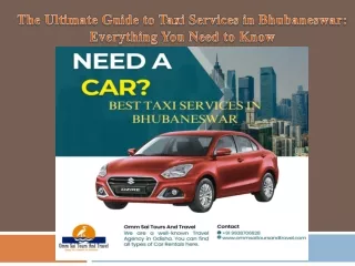 The Ultimate Guide to Taxi Services in Bhubaneswar Everything You Need to Know