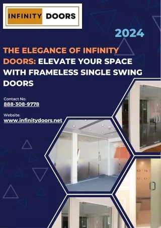 The Elegance of Infinity Doors Elevate Your Space with Frameless Single Swing Doors