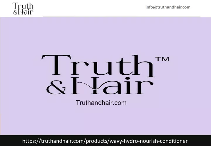 truthandhair com