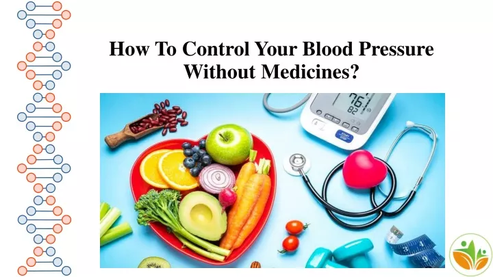 how to control your blood pressure without medicines