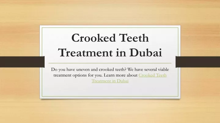 crooked teeth treatment in dubai