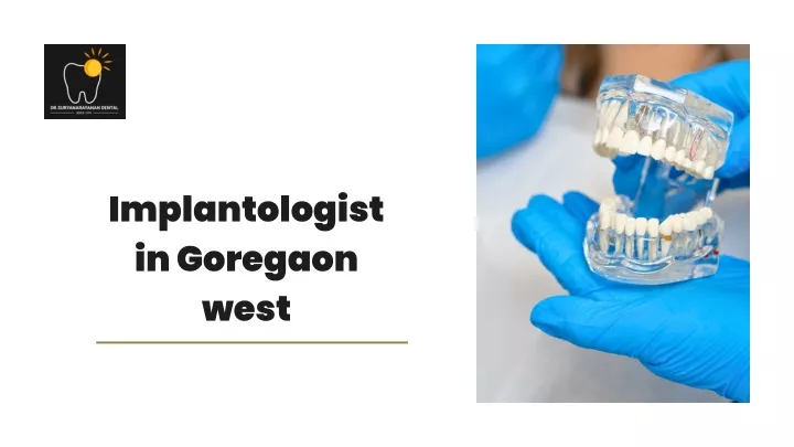 implantologist in goregaon west
