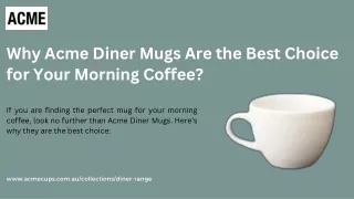 Why Acme Diner Mugs Are the Best Choice for Your Morning Coffee