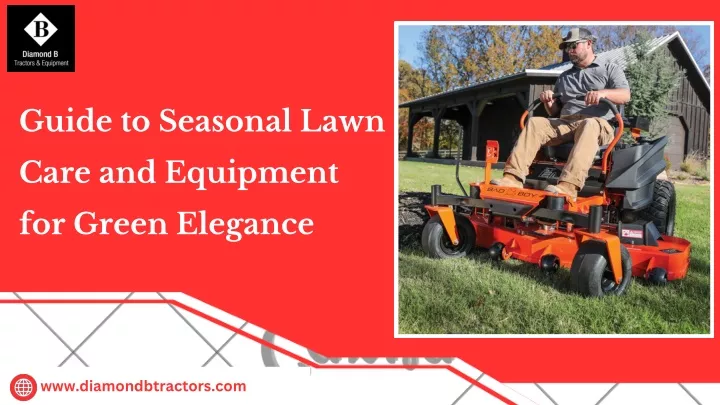 guide to seasonal lawn