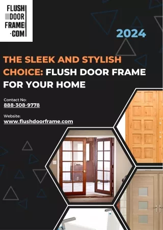 The Sleek and Stylish Choice Flush door Frame for Your Home