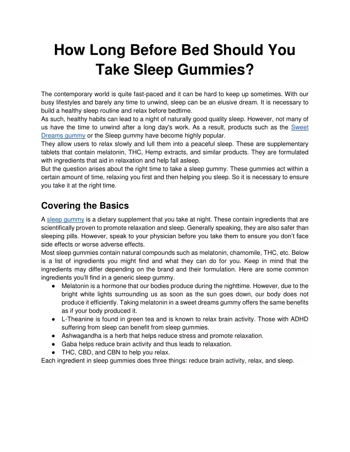 how long before bed should you take sleep gummies