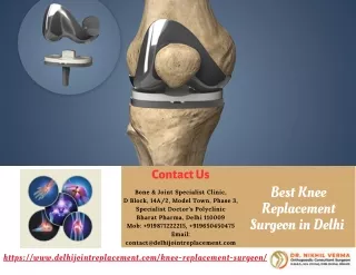 Try Your Best Knee Replacement Surgeon in Delhi