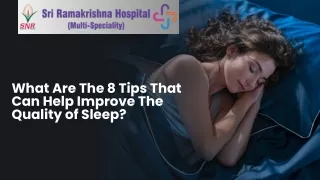 What are the 8 tips that can help improve the quality of sleep
