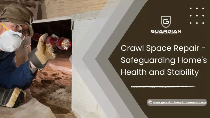 crawl space repair safeguarding home s health