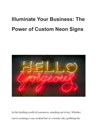 Illuminate Your Business_ The Power of Custom Neon Signs