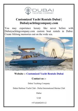 Customized Yacht Rentals Dubai  Dubaiyachtingcompany.com