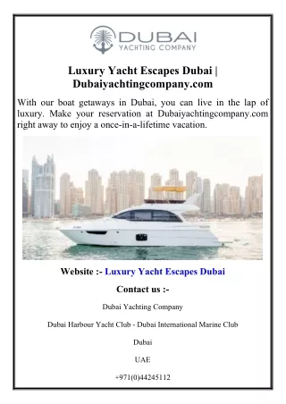 Luxury Yacht Escapes Dubai  Dubaiyachtingcompany.com