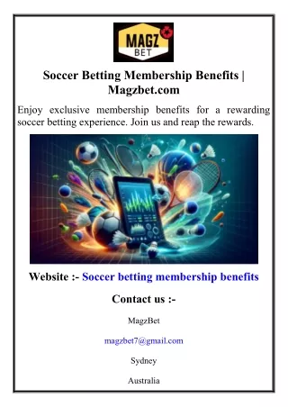 Soccer Betting Membership Benefits  Magzbet.com