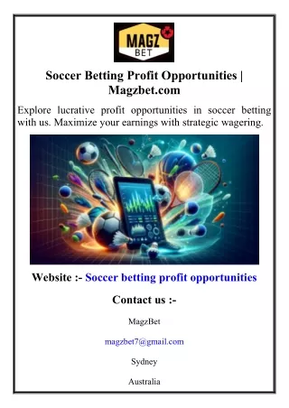 Soccer Betting Profit Opportunities  Magzbet.com