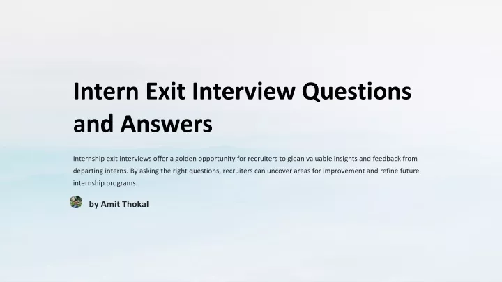 intern exit interview questions and answers