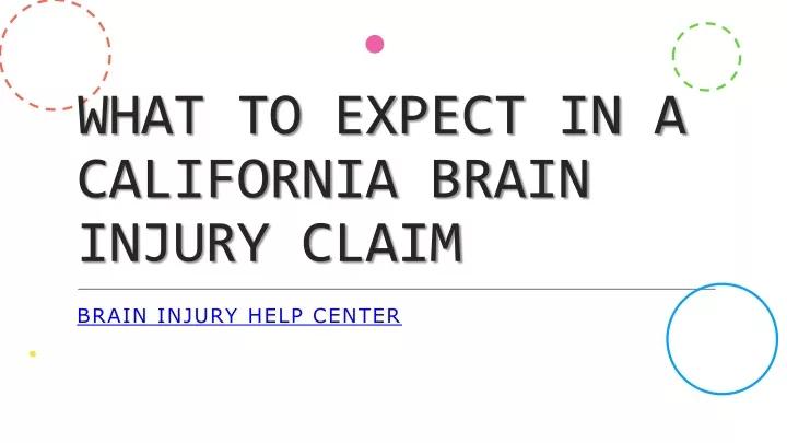 what to expect in a california brain injury claim