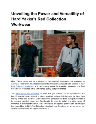 Unveiling the Power and Versatility of Hard Yakka’s Red Collection Workwear