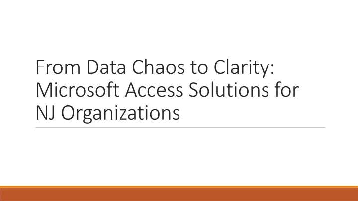 from data chaos to clarity microsoft access