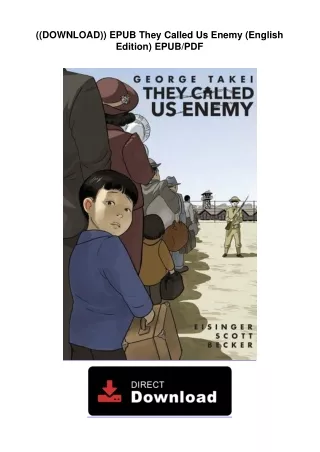 ((DOWNLOAD)) EPUB  They Called Us Enemy (English Edition) EPUB/PDF