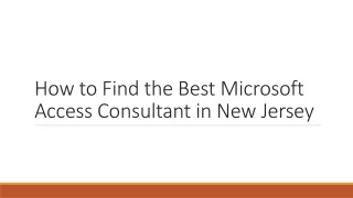 How to Find the Best Microsoft Access Consultant in New Jersey