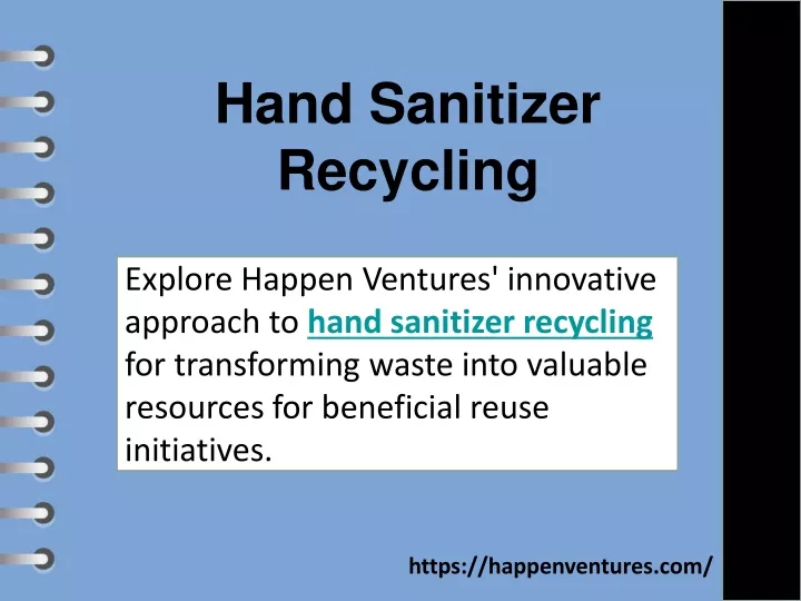 hand sanitizer recycling