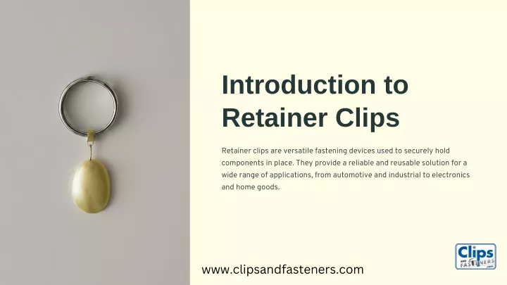 introduction to retainer clips