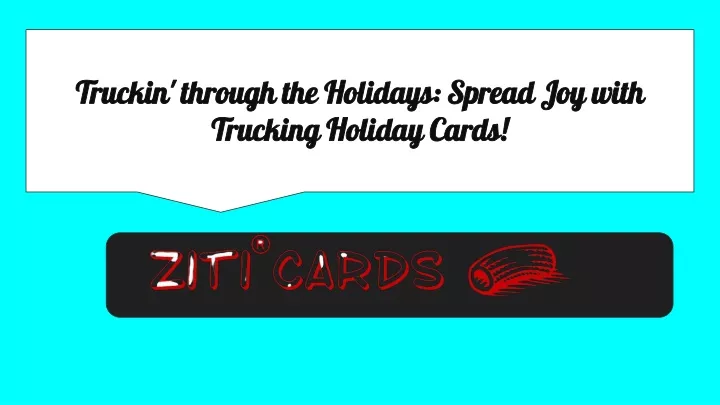 truckin through the holidays spread joy with