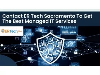 Contact ER Tech Sacramento To Get The Best Managed IT Services
