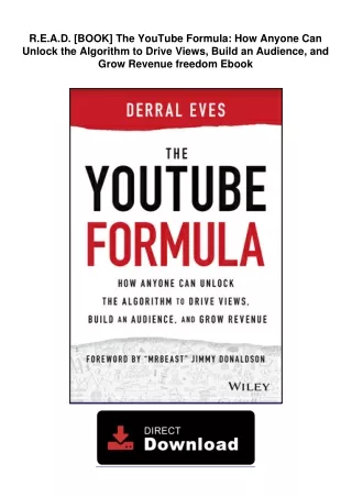 R.E.A.D. [BOOK] The YouTube Formula: How Anyone Can Unlock the Algorithm to