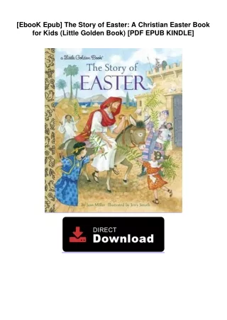 [EbooK Epub] The Story of Easter: A Christian Easter Book for Kids (Little