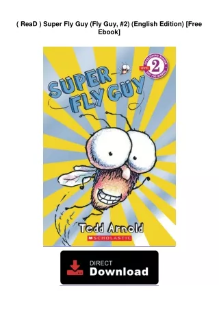 ( ReaD )  Super Fly Guy (Fly Guy, #2) (English Edition) [Free Ebook]