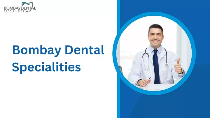 bombay dental specialities