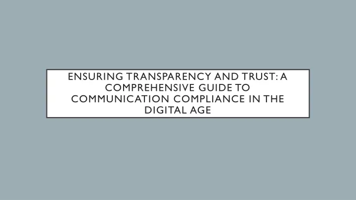 ensuring transparency and trust a comprehensive