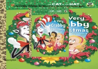 ❤️PDF⚡️ A Very Crabby Christmas (Dr. Seuss/Cat in the Hat) (Little Golden Book)