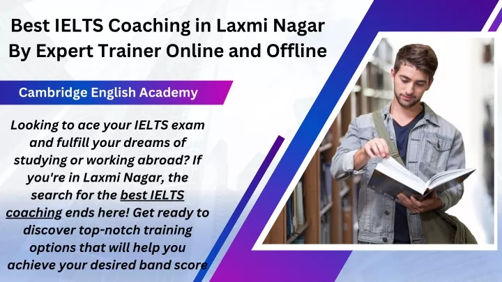 best ielts coaching in laxmi nagar by expert