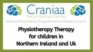 Craniaa Neuro Rehab: Expert Physiotherapy for Children in Northern Ireland & UK