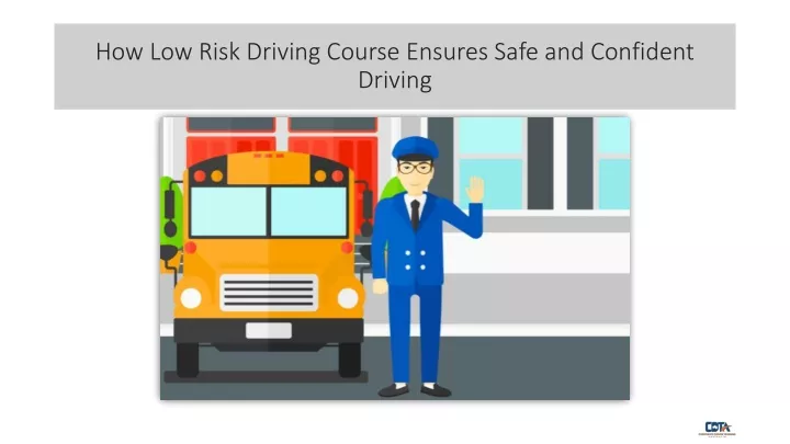 how low risk driving course ensures safe and confident driving