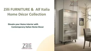 Discover Exquisite Italian-Inspired Home Décor by Alf Italia at Zilli Furniture