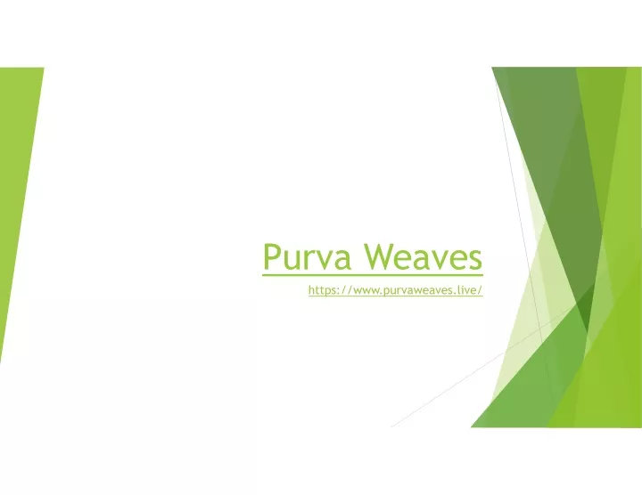 purva weaves https www purvaweaves live