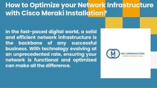 How to Optimize your Network Infrastructure with Cisco Meraki Installation