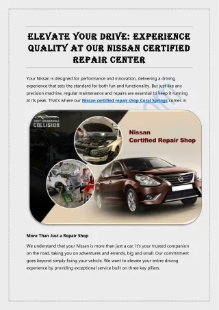 Experience Quality at Our Nissan Certified Repair Center