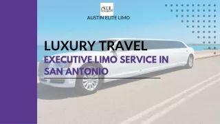 Luxury Travel Executive Limo Service in San Antonio