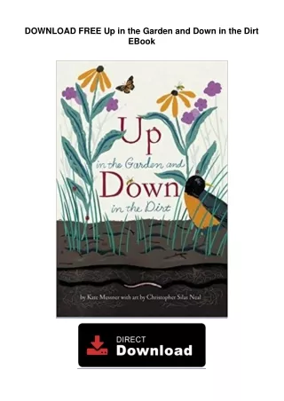 DOWNLOAD FREE  Up in the Garden and Down in the Dirt EBook